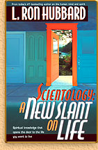 Scientology: A New Slant on Life