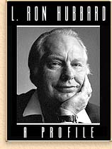 L. Ron Hubbard: A Profile