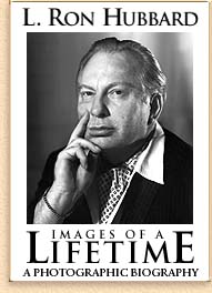 L. Ron Hubbard Images of a Lifetime