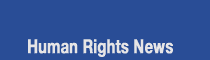 Human Rights News