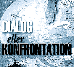 Dialog eller konfrontation